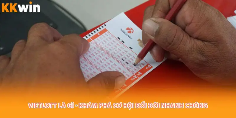 Vietlott là gì